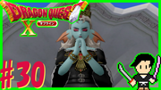 ドラゴンクエスト10 目覚めし五つの種族 オフライン #30